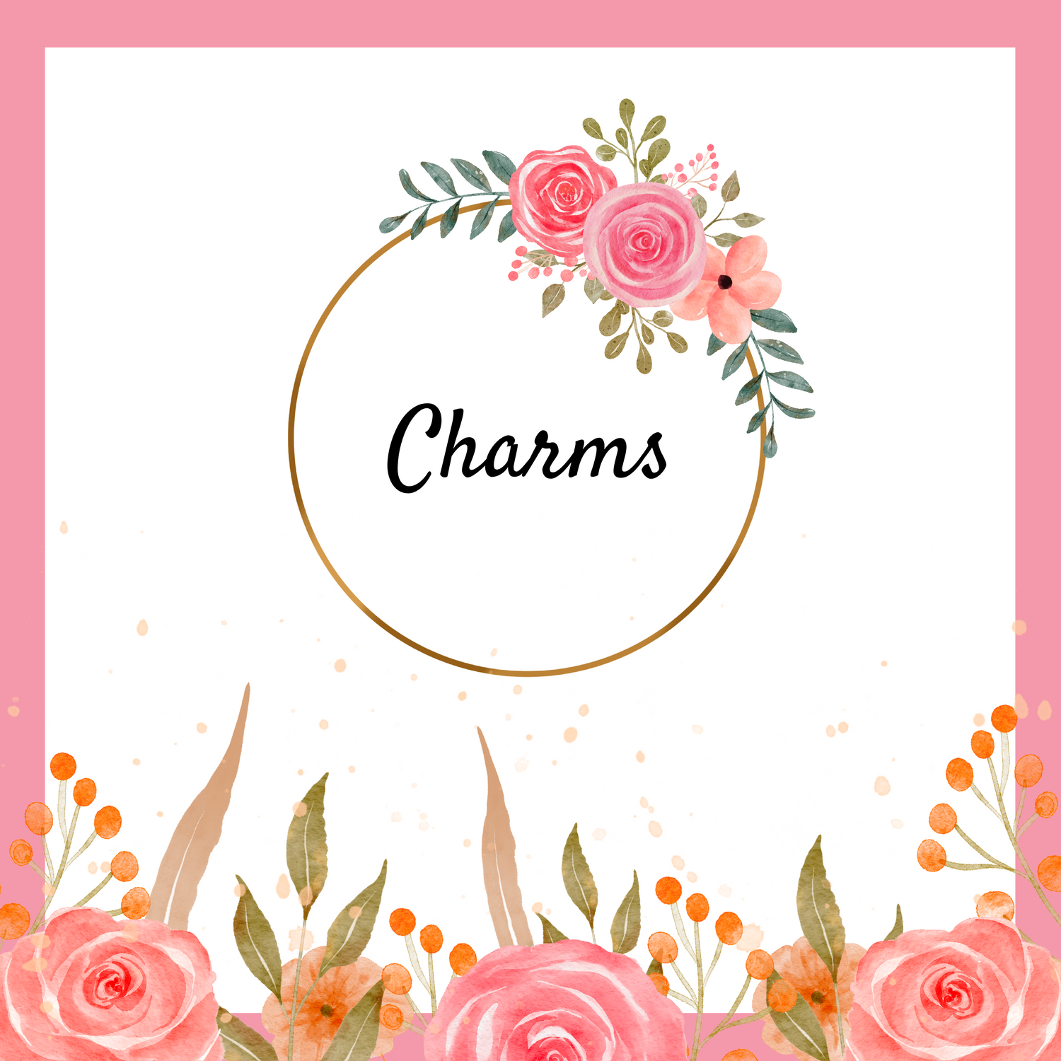 Charms